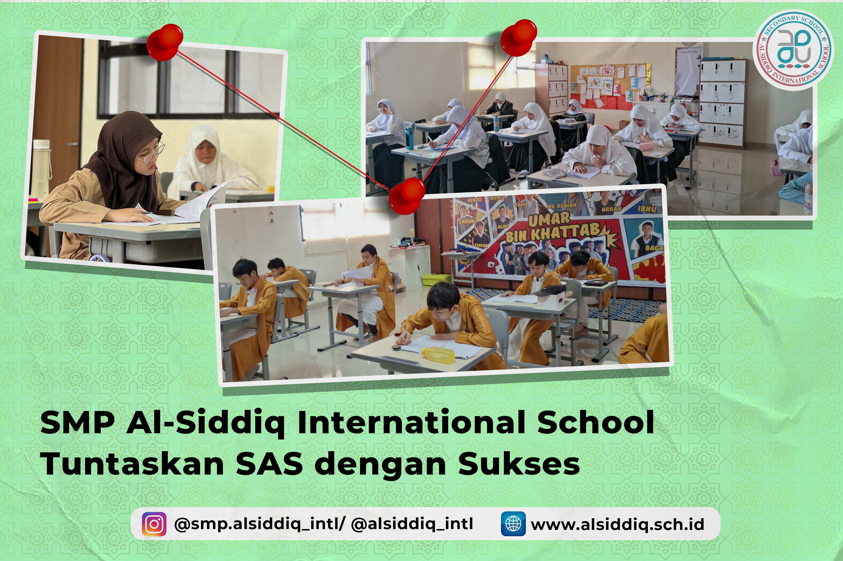 Gemilang! SMP Al-Siddiq International School Tuntaskan SAS dengan Sukses