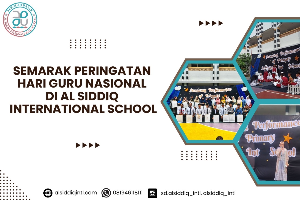 Semarak Peringatan Hari Guru Nasional di Al Siddiq International School