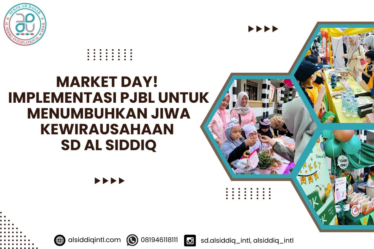 Menumbuhkan Jiwa Kewirausahaan Siswa/i SD Al Siddiq