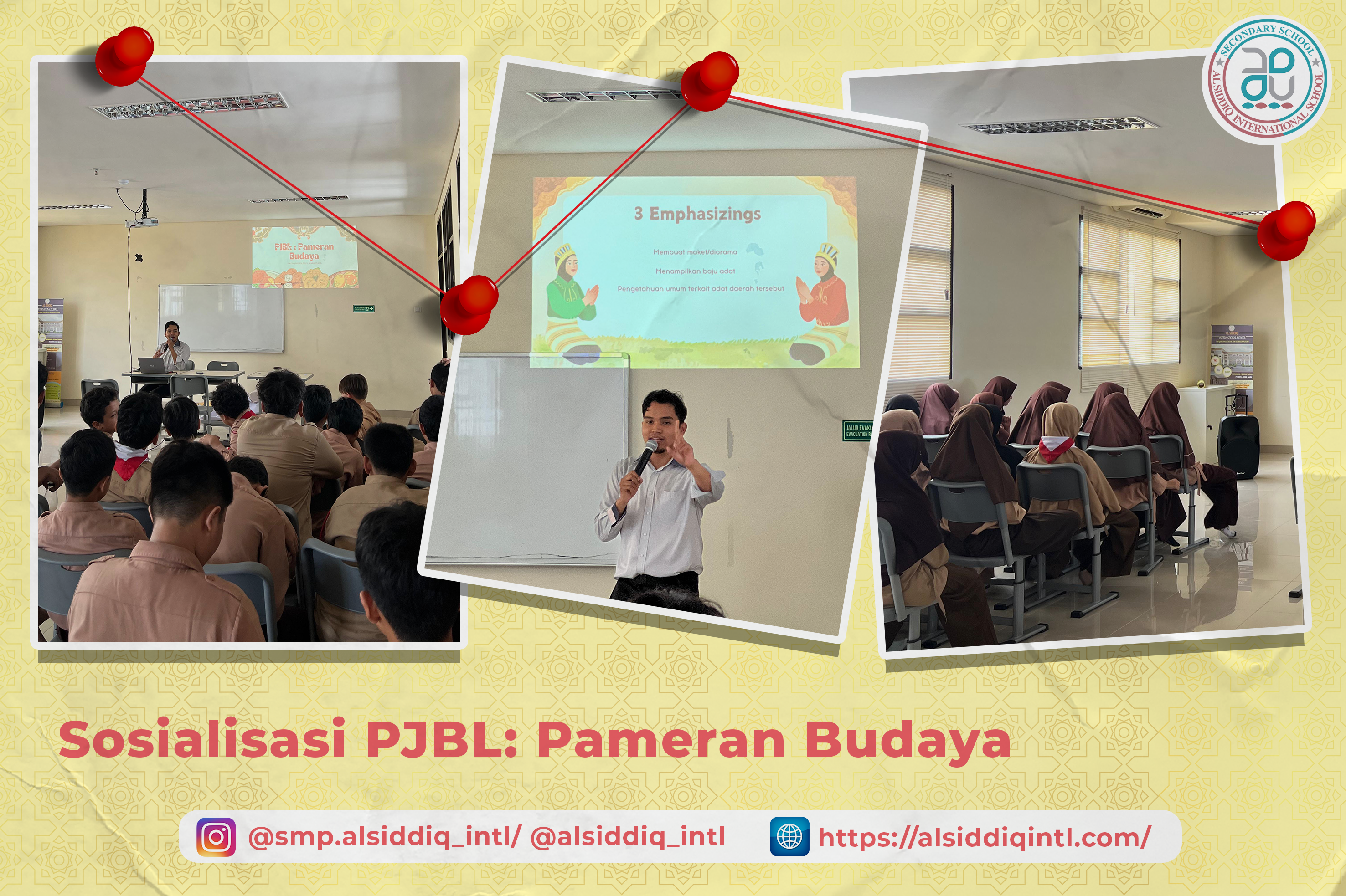 Sosialisasi PJBL SMP Al Siddiq : Pameran Budaya