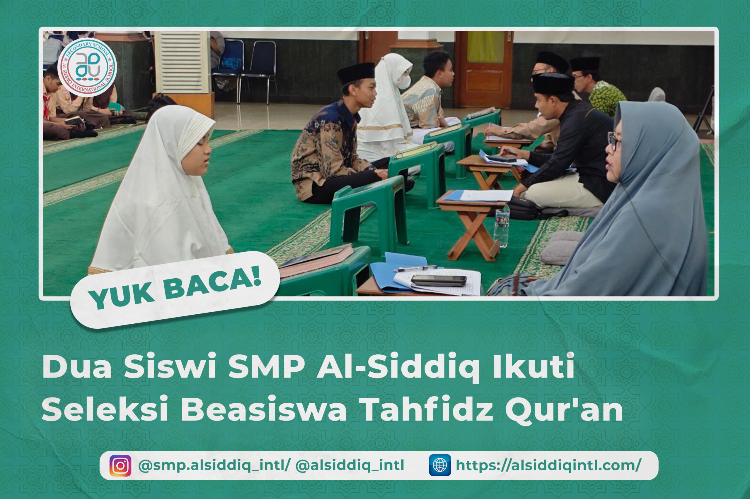 Two Students of Al-Siddiq International Secondary School Take Part in the Qur’an Memorisation Scholarship Selection