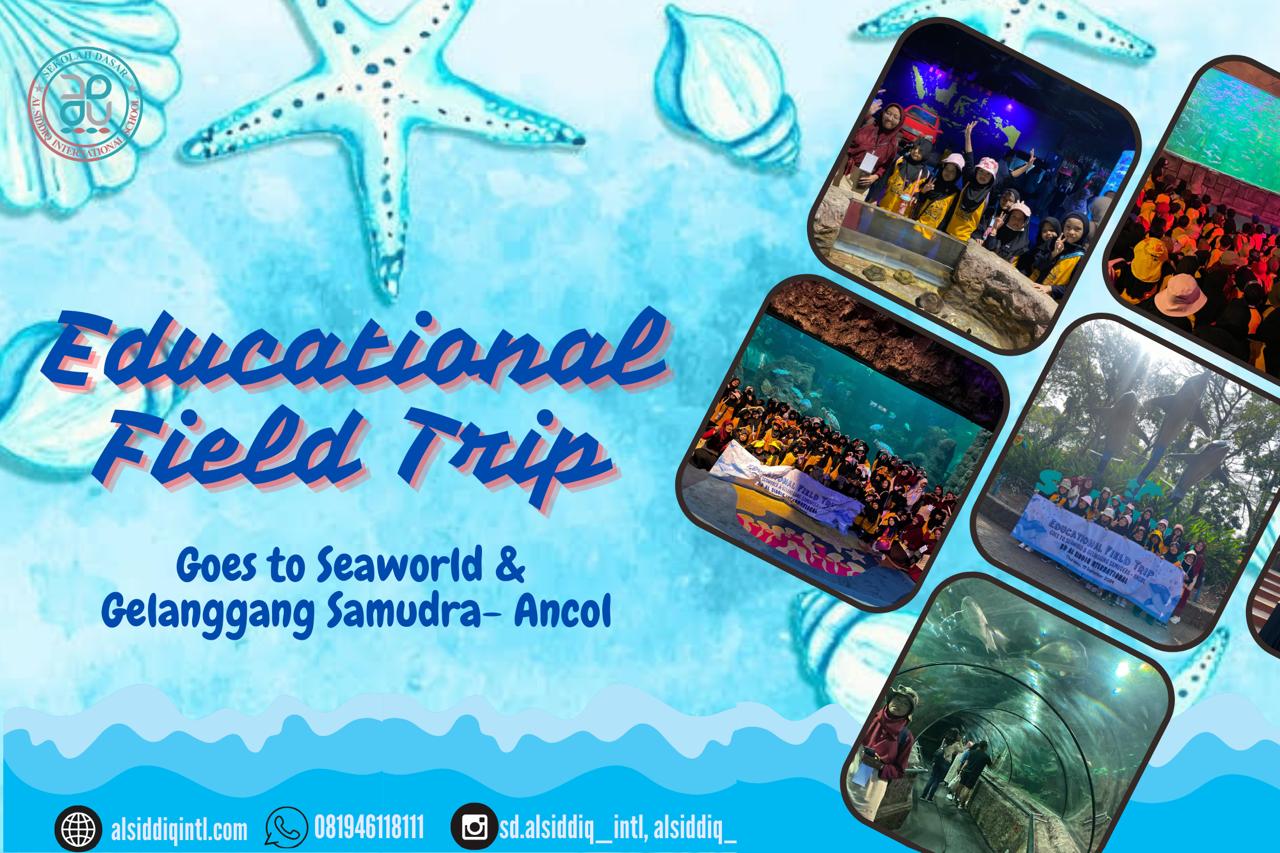 Al Siddiq Primary School Goes to Seaworld & Ocean Dream Samudra – Ancol