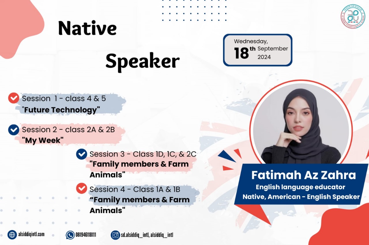 Al Siddiq International Primary School Welcomes a Native English Speaker