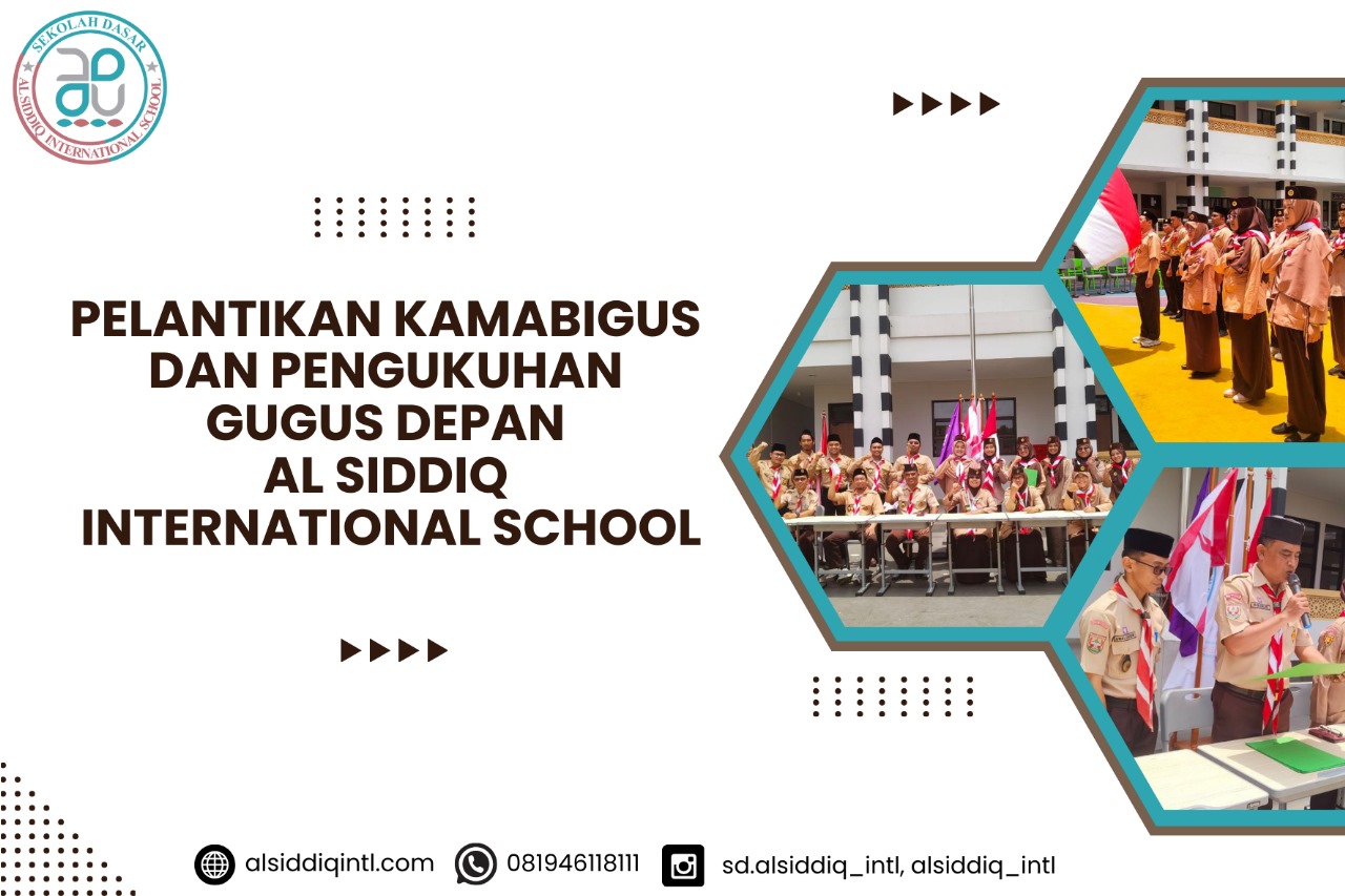 Pelantikan Kamabigus dan Pengukuhan Gugus Depan Al Siddiq International School