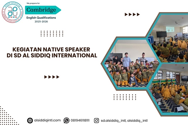 Kegiatan Native Speaker di SD Al Siddiq International