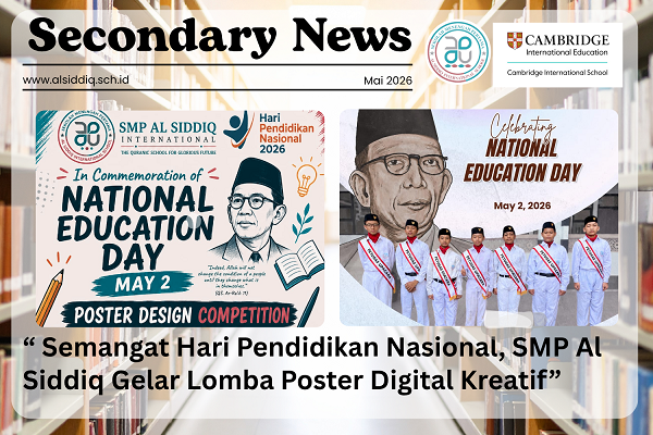 Semangat Hari Pendidikan Nasional, SMP Al Siddiq Gelar Lomba Poster Digital Kreatif