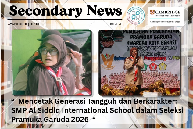 Mencetak Generasi Tangguh dan Berkarakter: SMP Al Siddiq International School dalam Seleksi Pramuka Garuda 2026