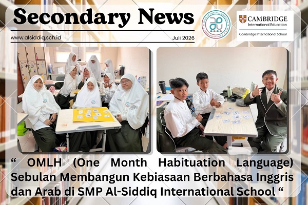 OMHL (One Month Habituation Language): Sebulan Membangun Kebiasaan Berbahasa Inggris dan Arab di SMP Al Siddiq International School