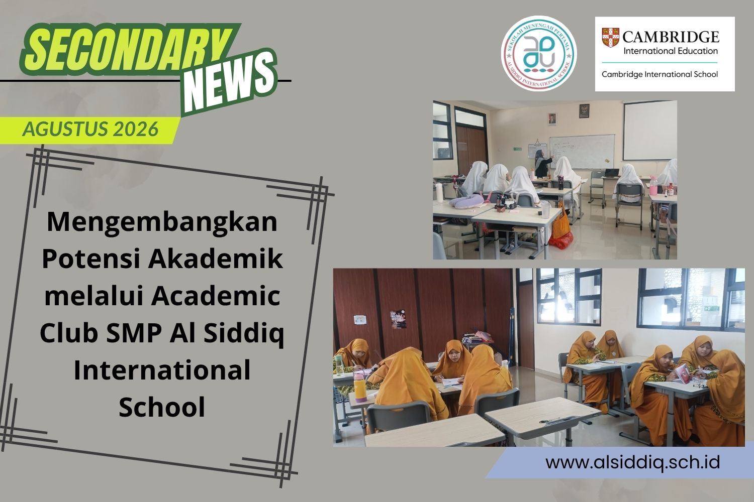 Mengembangkan Potensi Akademik melalui Academic Club SMP Al Siddiq International School