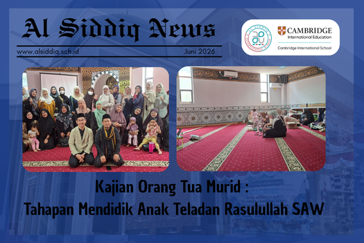 Kajian Orang Tua Murid Bulan Juli 2026 : Tahapan Mendidik Anak Teladan Rasulullah SAW