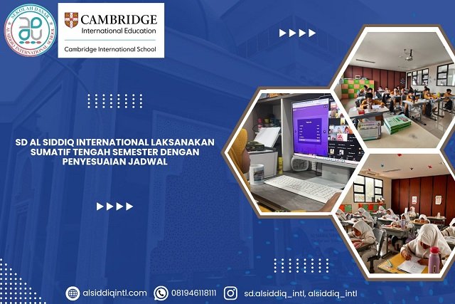 SD Al Siddiq International Laksanakan Sumatif Tengah Semester dengan Penyesuaian Jadwal