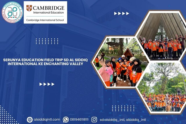 Serunya Education Field Trip SD Al Siddiq International ke Enchanting Valley