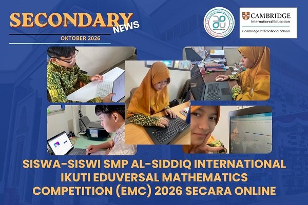 Siswa-Siswi SMP Al-Siddiq International Ikuti Eduversal Mathematics Competition (EMC) 2026 Secara Online